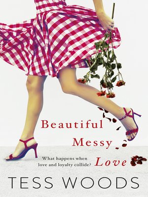 Beautiful Messy Love - ebook